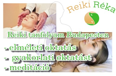 Reiki 1 Tanfolyam  és Beavatás Budapest