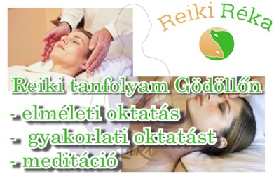 Reiki 1 tanfolyam és Beavatás Gödöllő